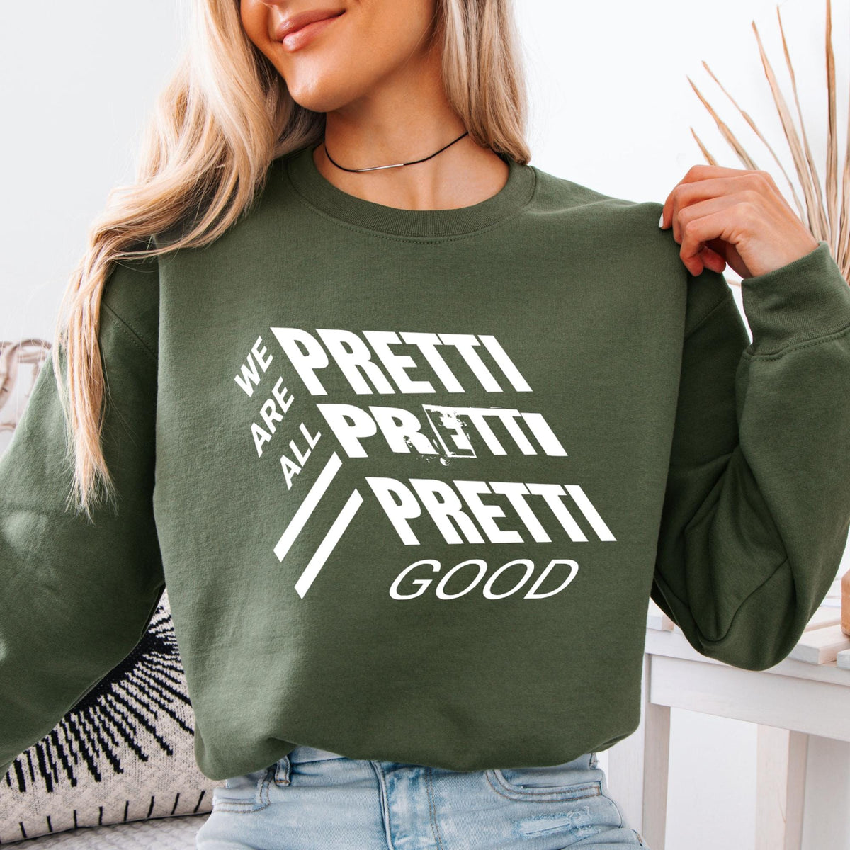 We Are All Pretti Good Social Justice Sweatshirt Hoodie
