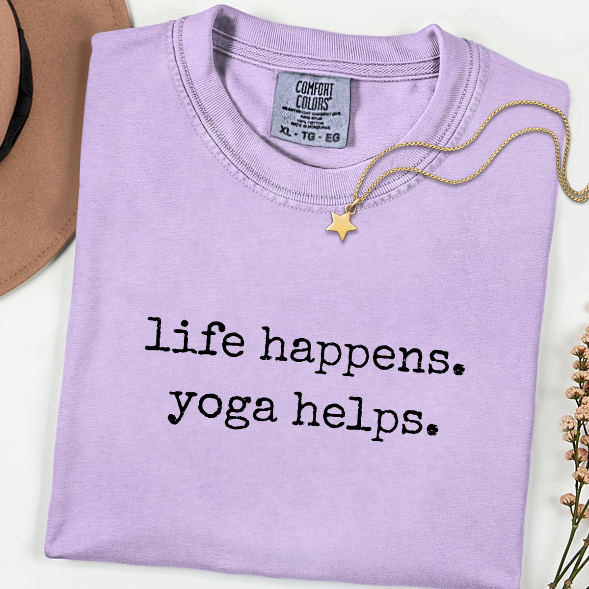 Comfort Colors® Life Happens Tee, Sarcastic Stoner Gift, Unisex Marijuana Graphic Shirt