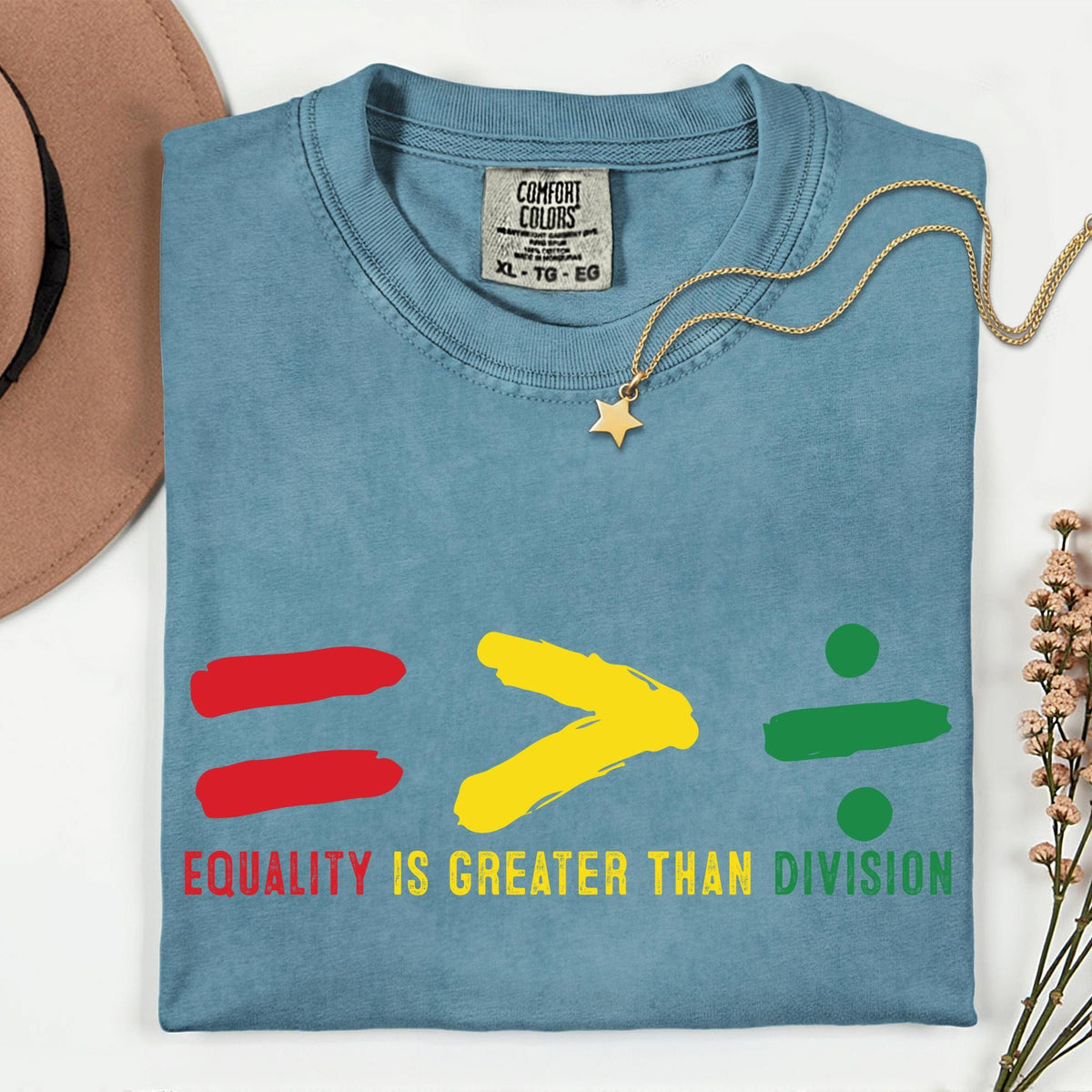 Equality Is Greater Than Division Human Rights T-Shirt