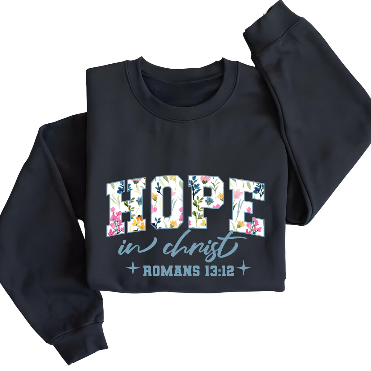 Loved Saved Hope Bible Verse Christian Sweatshirt Hoodie