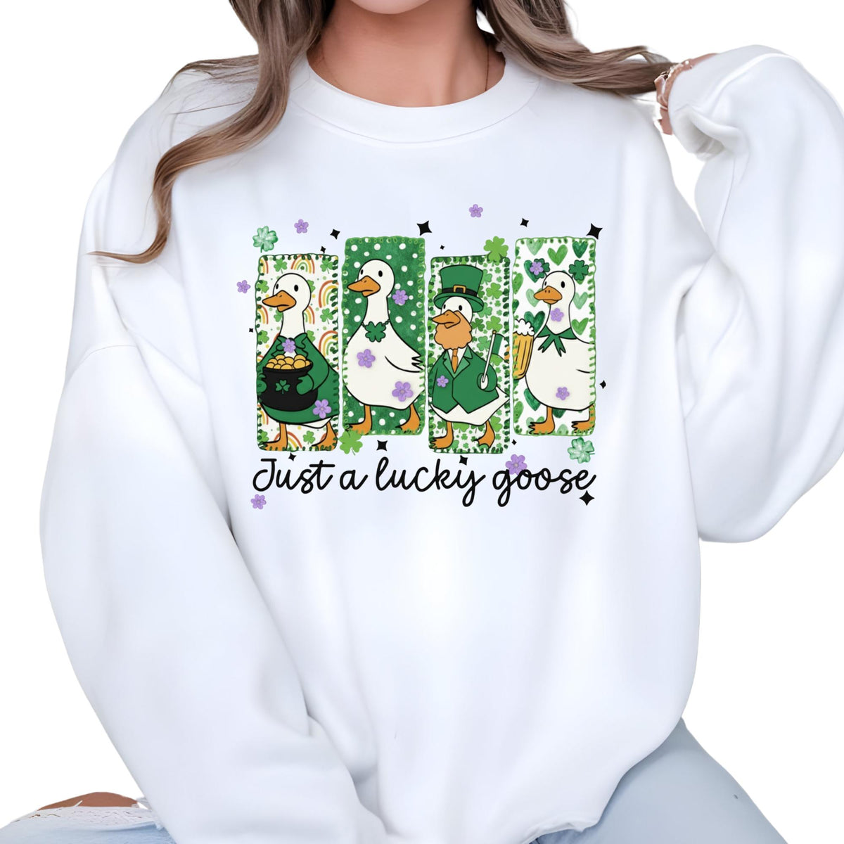 Just a Lucky Goose St Patrick’s Day Sweatshirt Hoodie