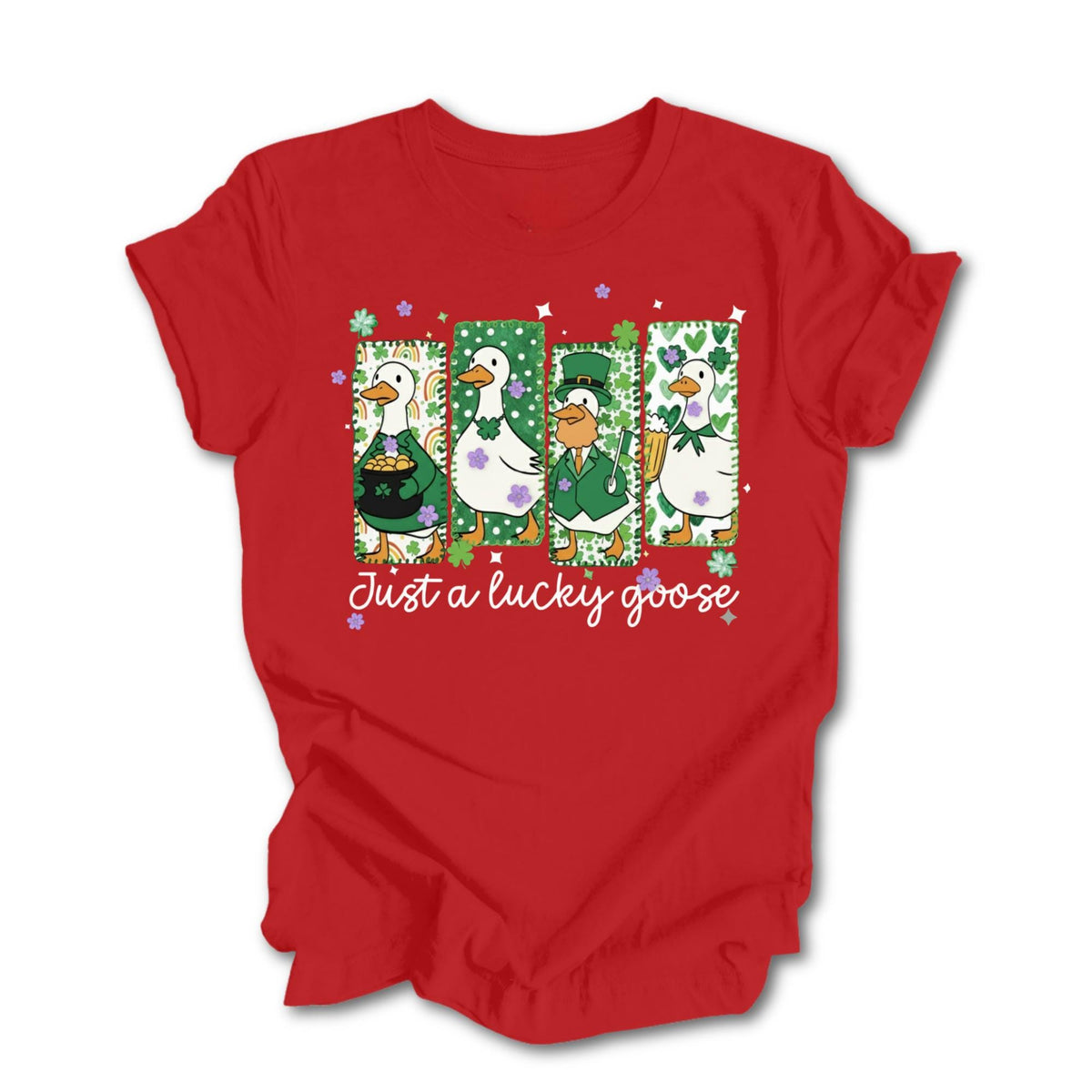 Just a Lucky Goose St Patrick’s Day Funny T-Shirt