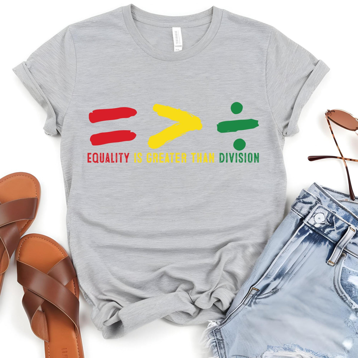 Equality Is Greater Than Division Human Rights T-Shirt