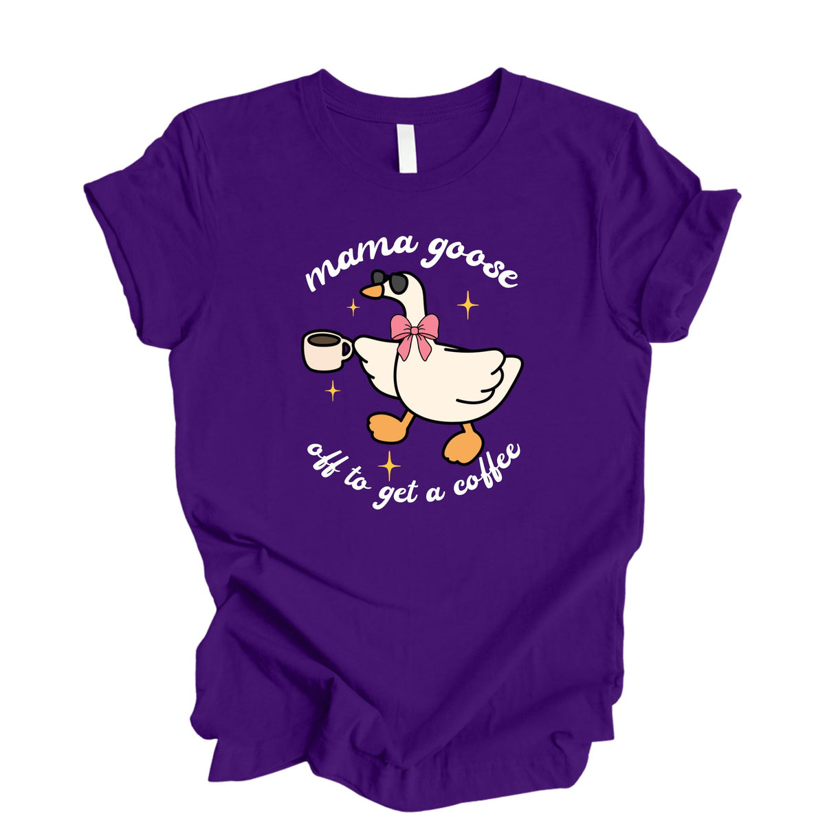 Mama Goose Off to Get a Coffee Mother’s Day T-Shirt