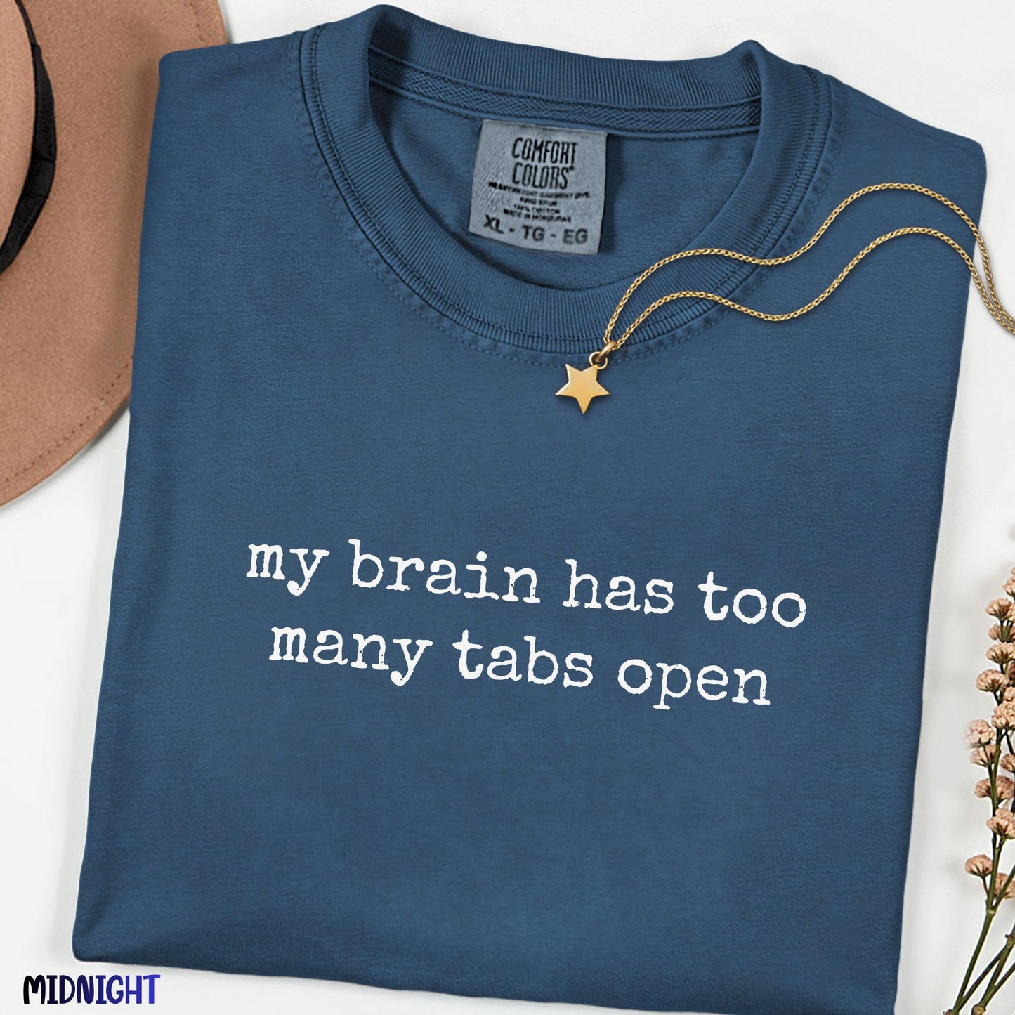 My Brain Has Too Many Tabs Open Comfort Colors Shirt, Funny Sarcastic Women Tee, Dark Humor Meme Shirt, Trendy Adult Humor Graphic Tee