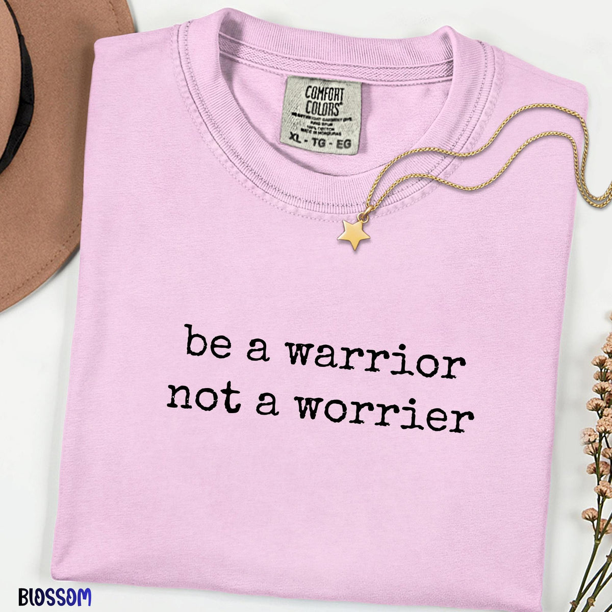 Be A Warrior Not A Worrier Shirt, Comfort Colors® Christian Faith Tee, Inspirational Bible Verse Shirt, Unisex Motivational Christian Gift