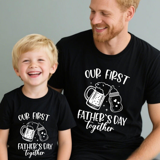 Our First Father's Day Together Shirt, Father's Day T-shirt, Our First Father's Day Together Gift, New Father Gift, Father's Day Baby Gift