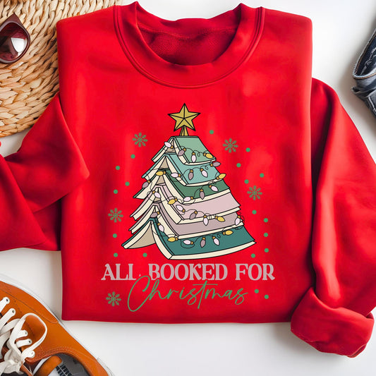 All Booked For Christmas Shirt Gift for Librarian, Christmas Book Tree Sweatshirt, Book Lovers Christmas Gift
