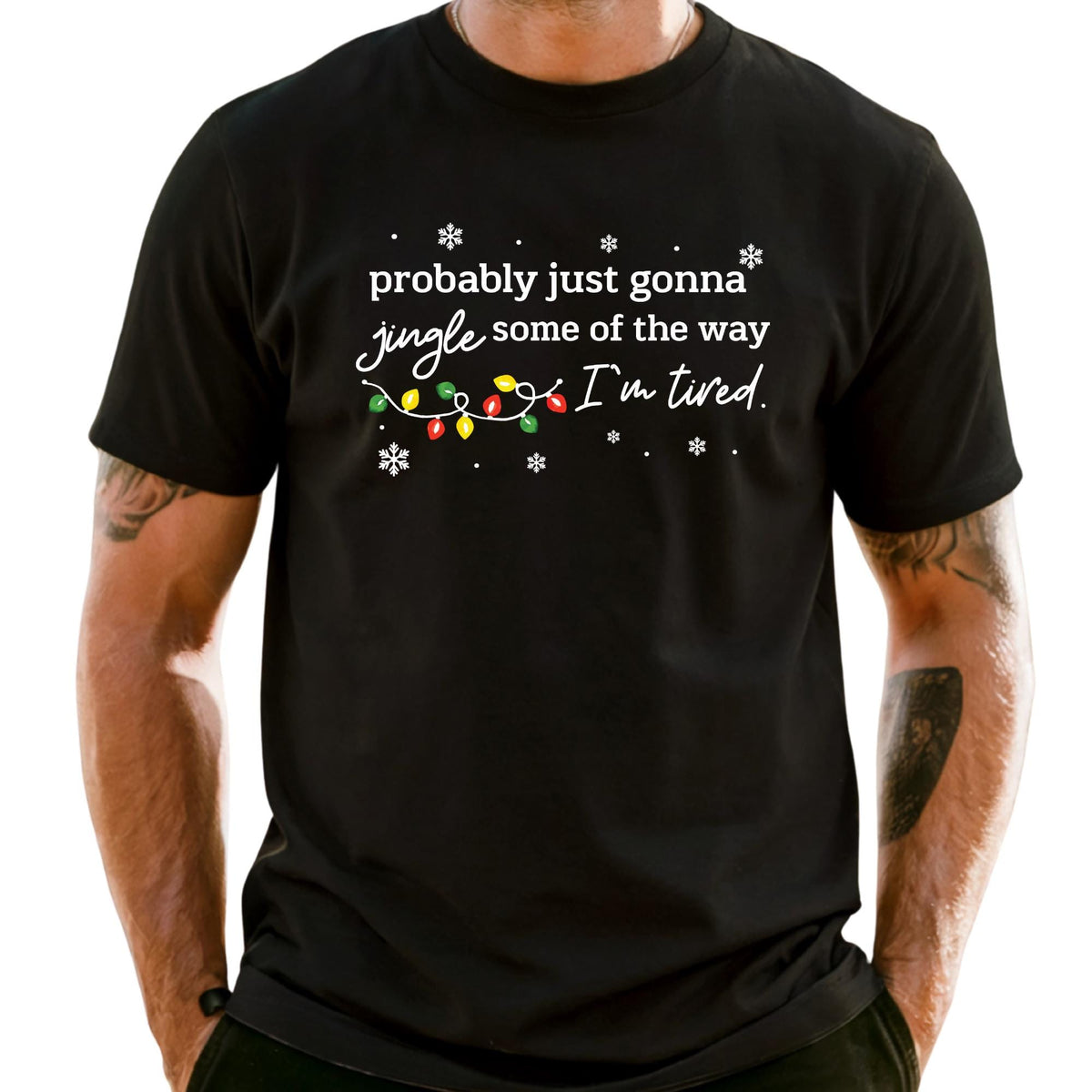 Comfort Colors® Christmas Jingle Song Shirt, Probably Just Gonna Jingle Some Of The Way I'm Tired Tee