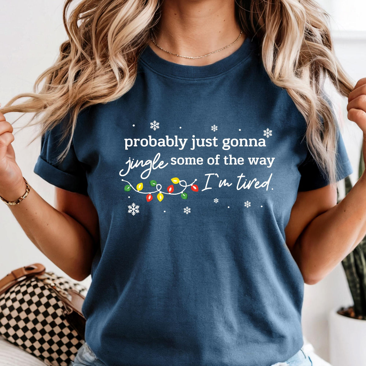 Comfort Colors® Christmas Jingle Song Shirt, Probably Just Gonna Jingle Some Of The Way I'm Tired Tee