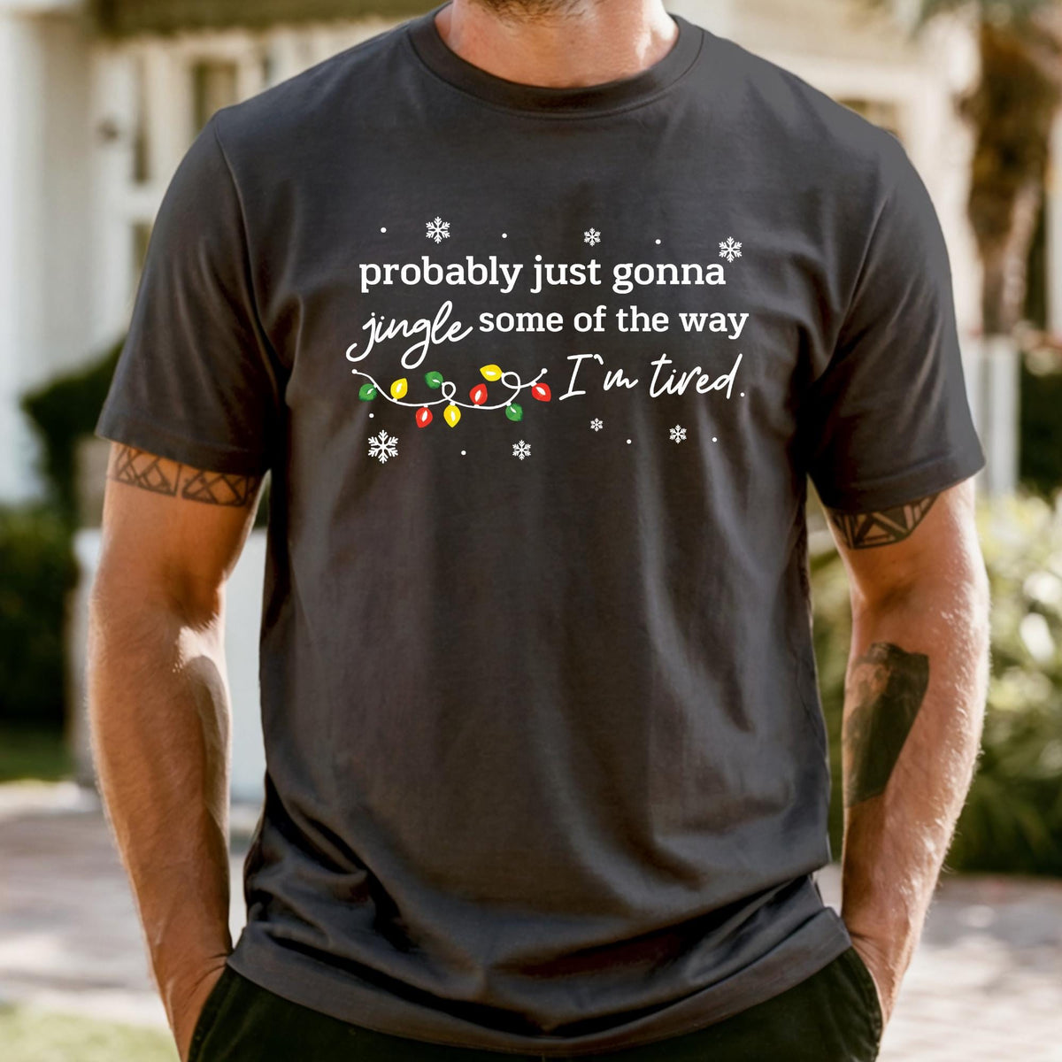 Comfort Colors® Christmas Jingle Song Shirt, Probably Just Gonna Jingle Some Of The Way I'm Tired Tee