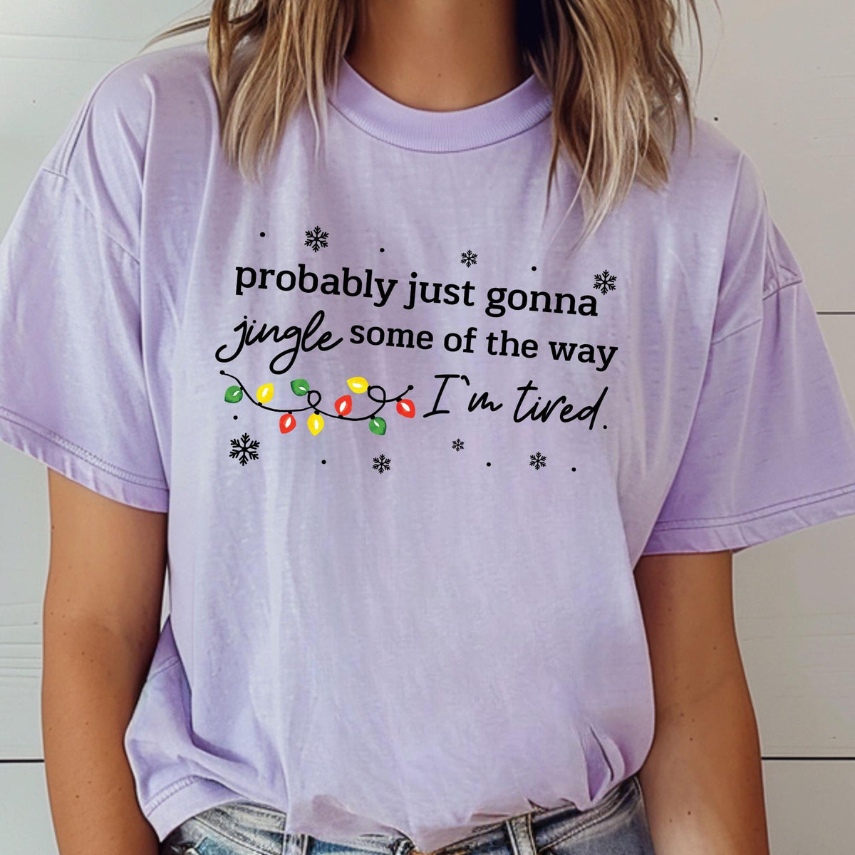Comfort Colors® Christmas Jingle Song Shirt, Probably Just Gonna Jingle Some Of The Way I'm Tired Tee