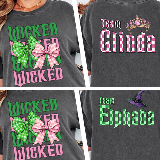 Custom For Good Wicked Comfort Colors® Shirt, Wizard Fan T-shirt, Elphaba and Glinda , 2 Side Wicked Tees