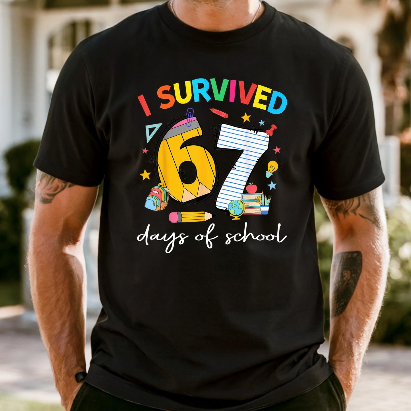 Custom Comfort Colors® I Survived 67 Days of School Shirt, Funny Six Seven Teacher Graphic Tee