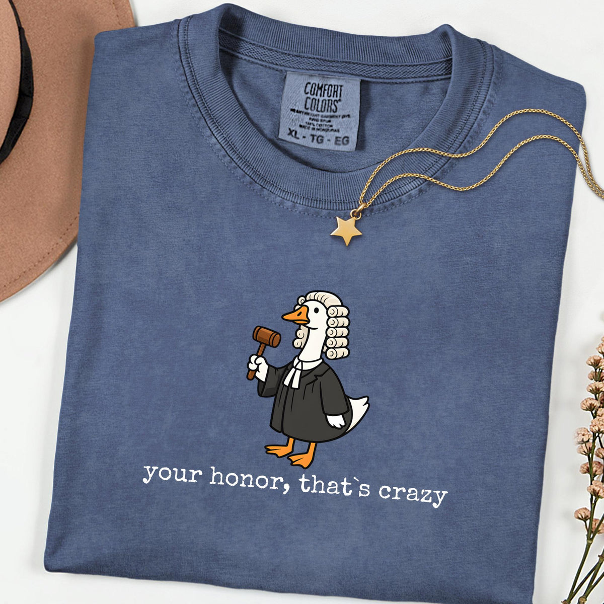 Funny Lawyer Comfort Colors® Shirt, Law School Graduate Gift, Silly Lawyer Tee, Motivational Attorney Graphic Shirt