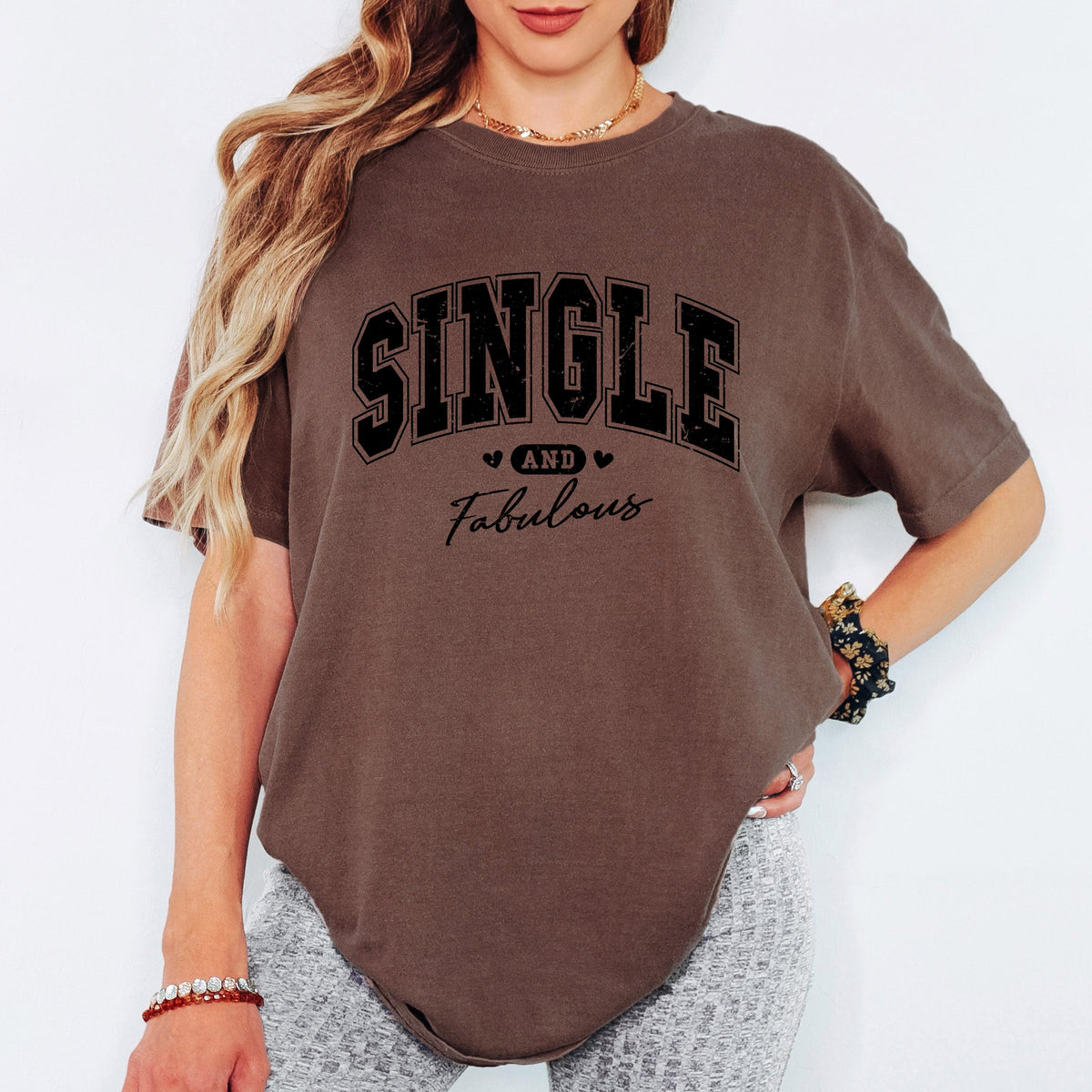 Comfort Colors® Single And Fabulous Shirt, Self Love Graphic Tee, Valentine Quote Tshirt, Confident Women Top, Gift For Her