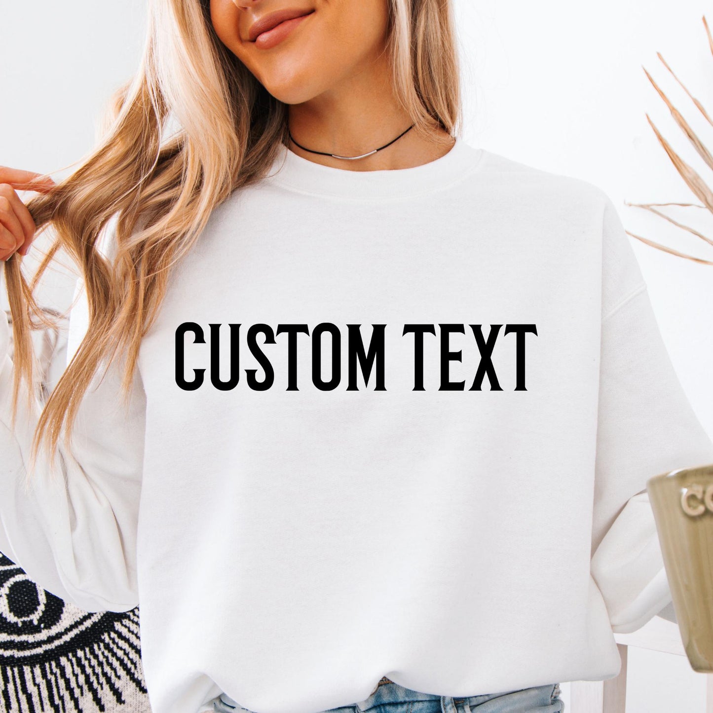 Custom Text Sweatshirt, Personalized Writing Saying Sweat, Custom Logo Sweatshirt, Make Your Own Hoodie