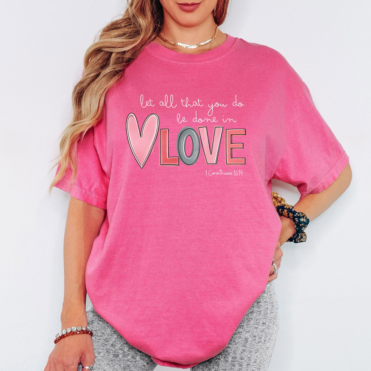 Comfort Colors® Christian Valentine Heart Shirt, Be Done in Love Graphic Tee, Romantic Faith-Inspired Gift for Her