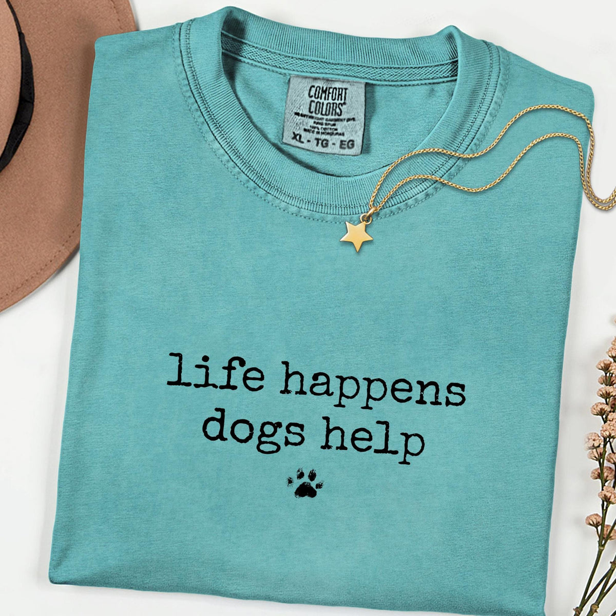 Comfort Colors® Funny Dog Quote Shirt, Life Gets Better with Dogs Tee, Pet Therapy Graphic, Dog Mom & Rescue Lover Gift
