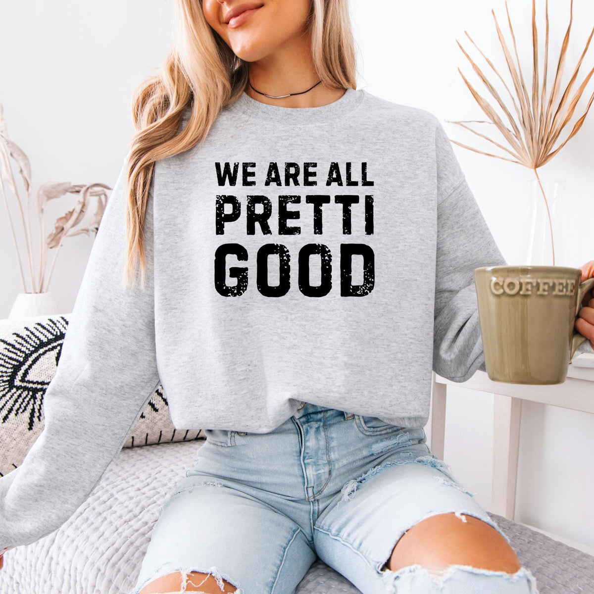 We Are All Pretti Good Unisex Sweatshirt, Justice Protest Anti ICE Hoodie, Human Rights Activism Apparel