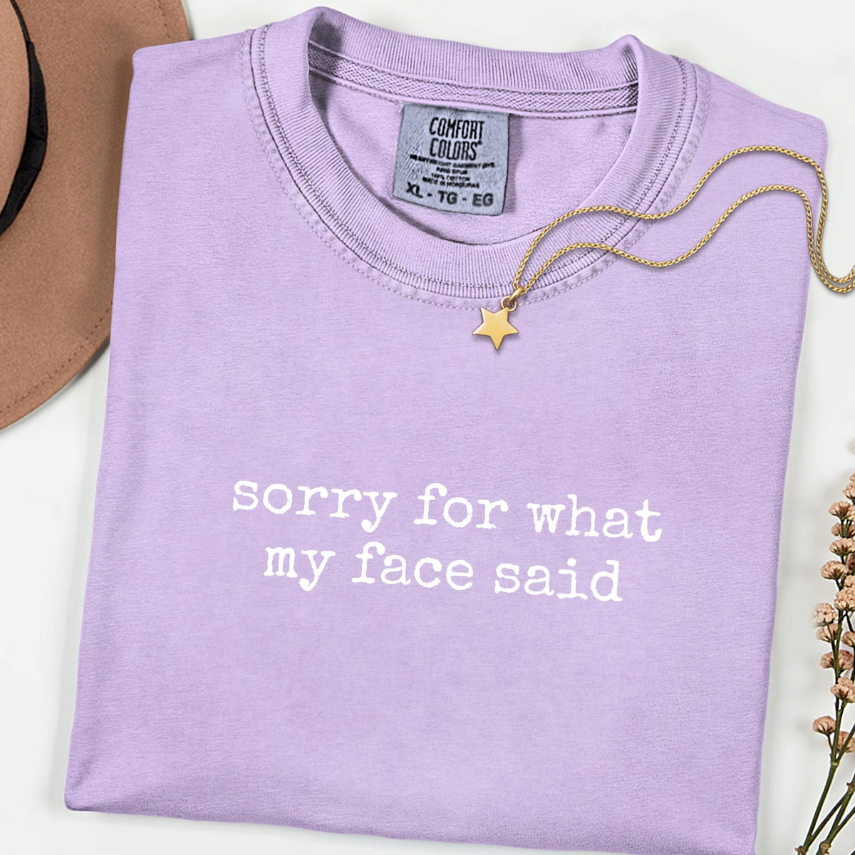 Comfort Colors® Sorry for What My Face Said Graphic Tee, Funny Resting Face Shirt, Relatable Mood Graphic T-Shirt for Women
