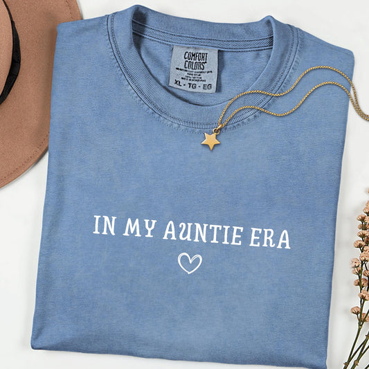 Comfort Colors® In My Auntie Era Tee & Long Sleeve, Coolest Aunt Ever Shirt, Aunt Pregnancy Announcement Gift, Aunt Birthday Present