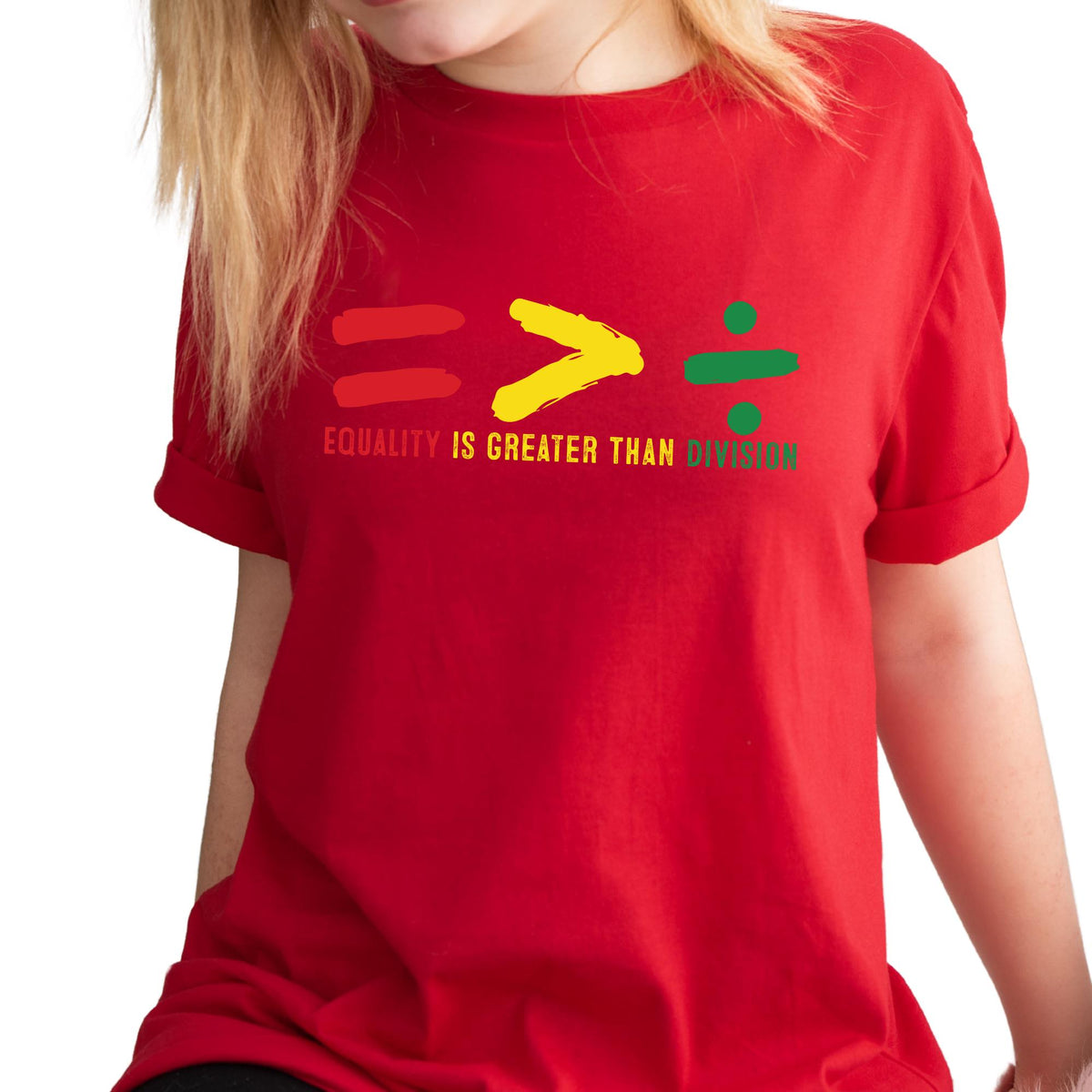 Equality Is Greater Than Division Human Rights T-Shirt