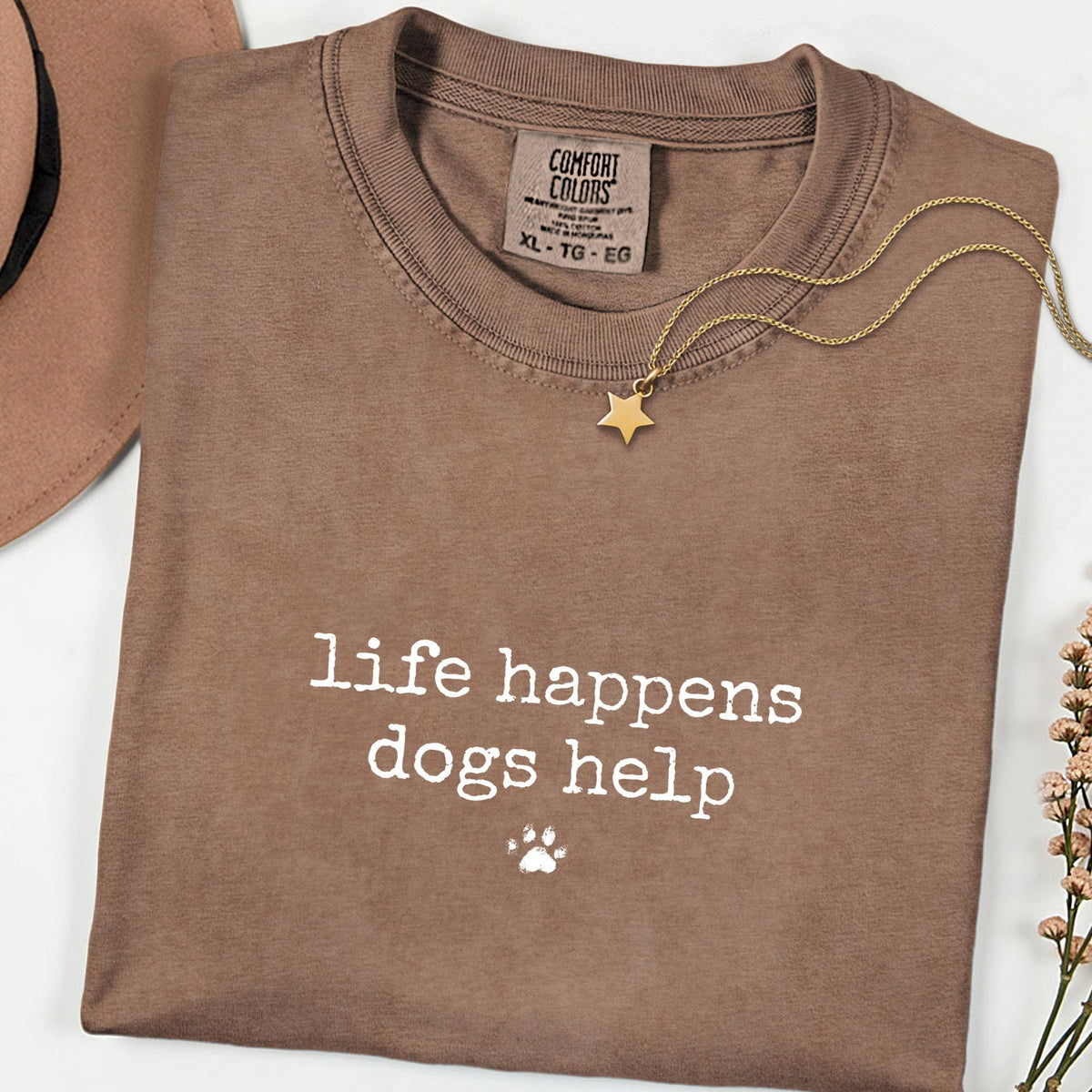 Comfort Colors® Funny Dog Quote Shirt, Life Gets Better with Dogs Tee, Pet Therapy Graphic, Dog Mom & Rescue Lover Gift