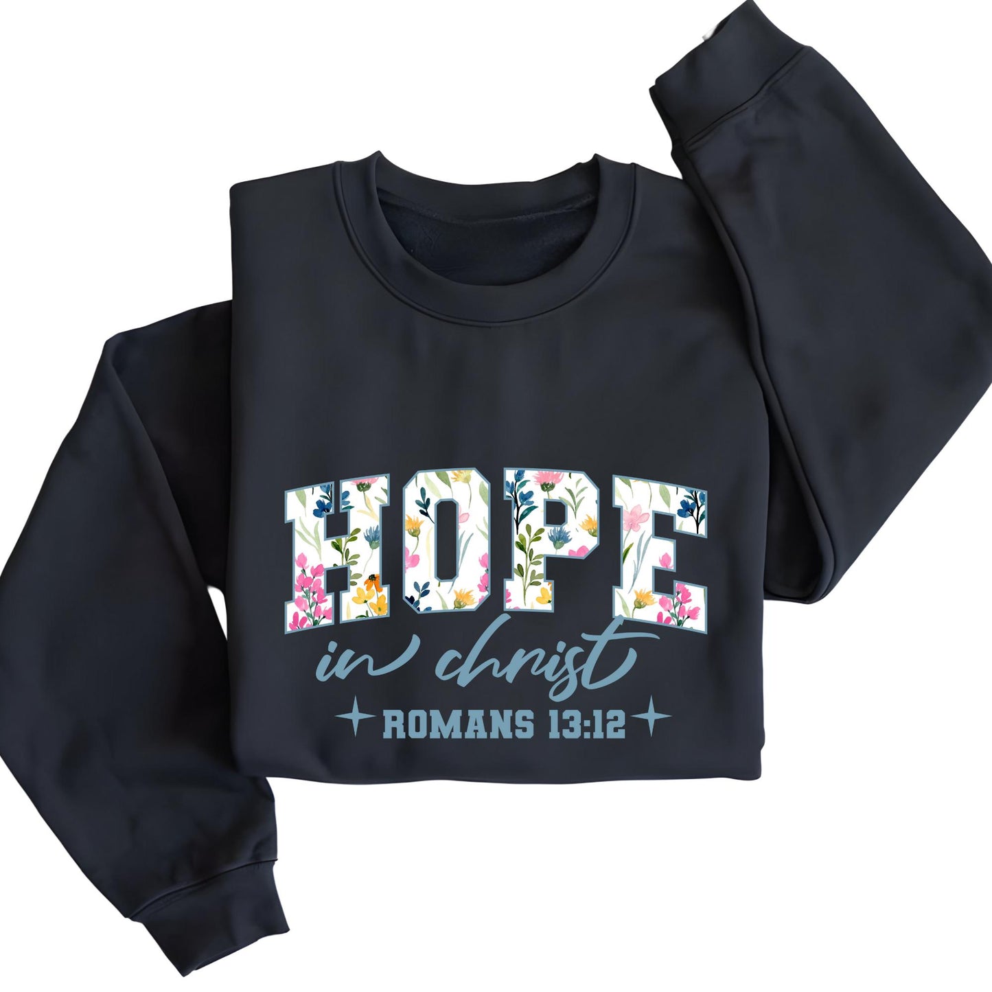 Bible Verse Sweatshirt, Jesus Sweat, Christian Gift, Church Hoodie, Loved Saved Hope Shirt