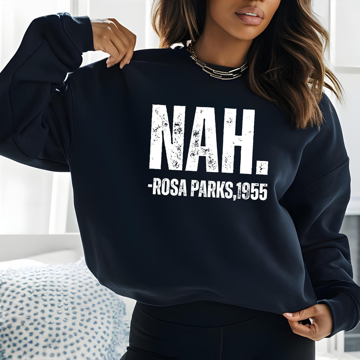 Rosa Parks Nah Unisex Sweatshirt, Black History Month Hoodie, Nah Rosa Parks 1955 Historic Pullover, Black Pride Sweater