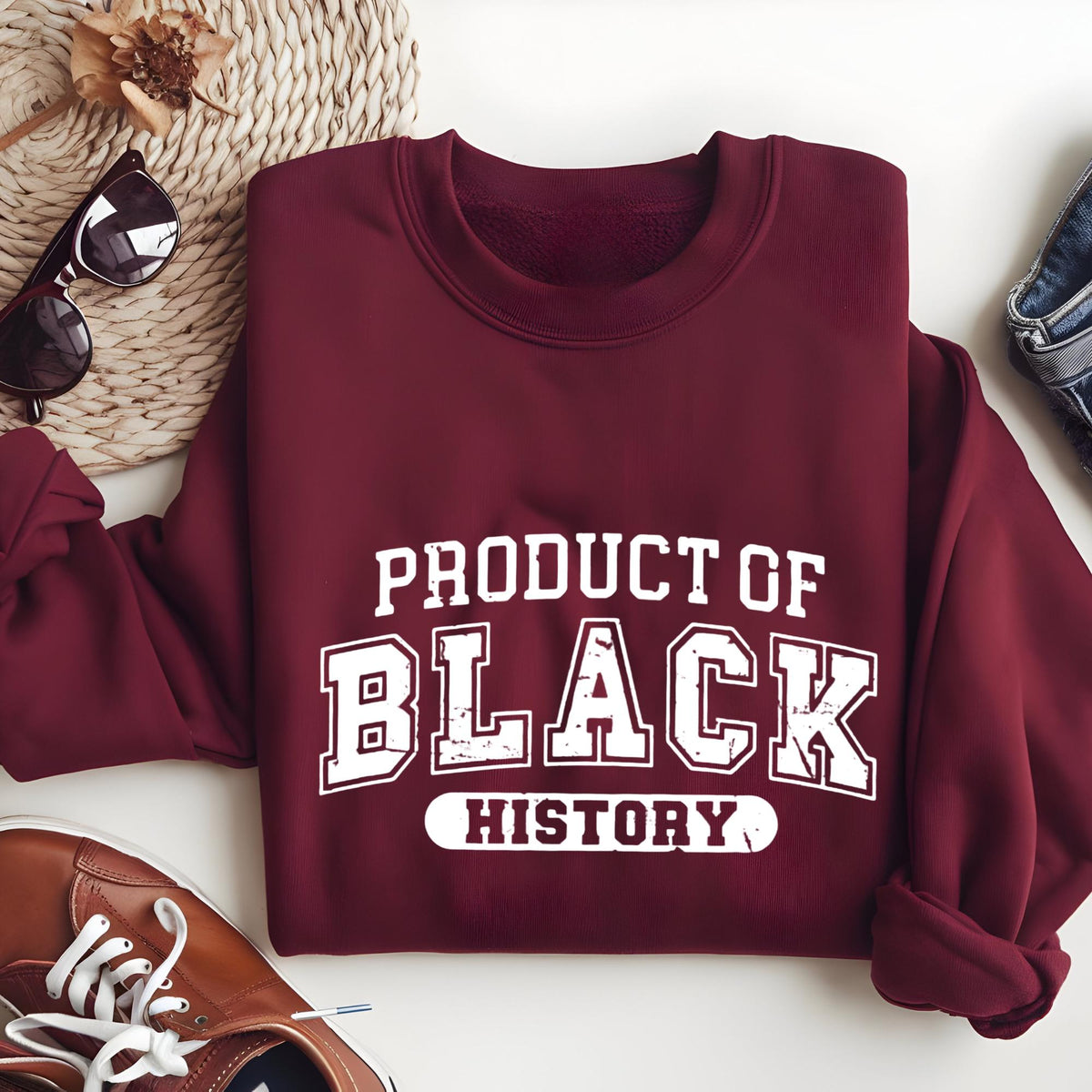 Product of Black History Sweatshirt, Black History Month Hoodie, Black Leaders MLK Inspired Pullover, Human Rights Empowerment Wear