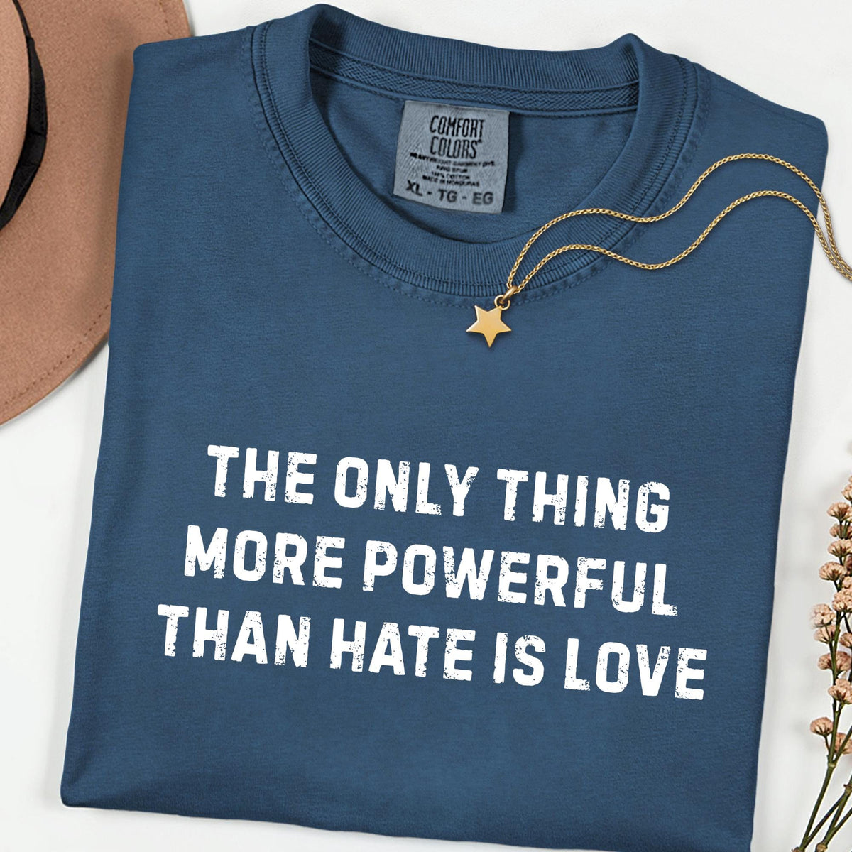 Comfort Colors® Love Over Hate Shirt, Kindness & Empathy Graphic Tee, Social Justice T-Shirt, Human Rights Gift
