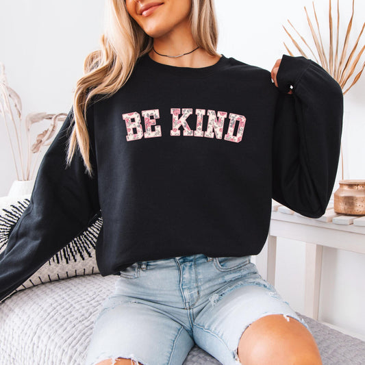 Be Kind Sweatshirt, Kindness Teacher Crewneck, Positive Mental Health Apparel, Inspirational School Gift, Motivational Back to School Top