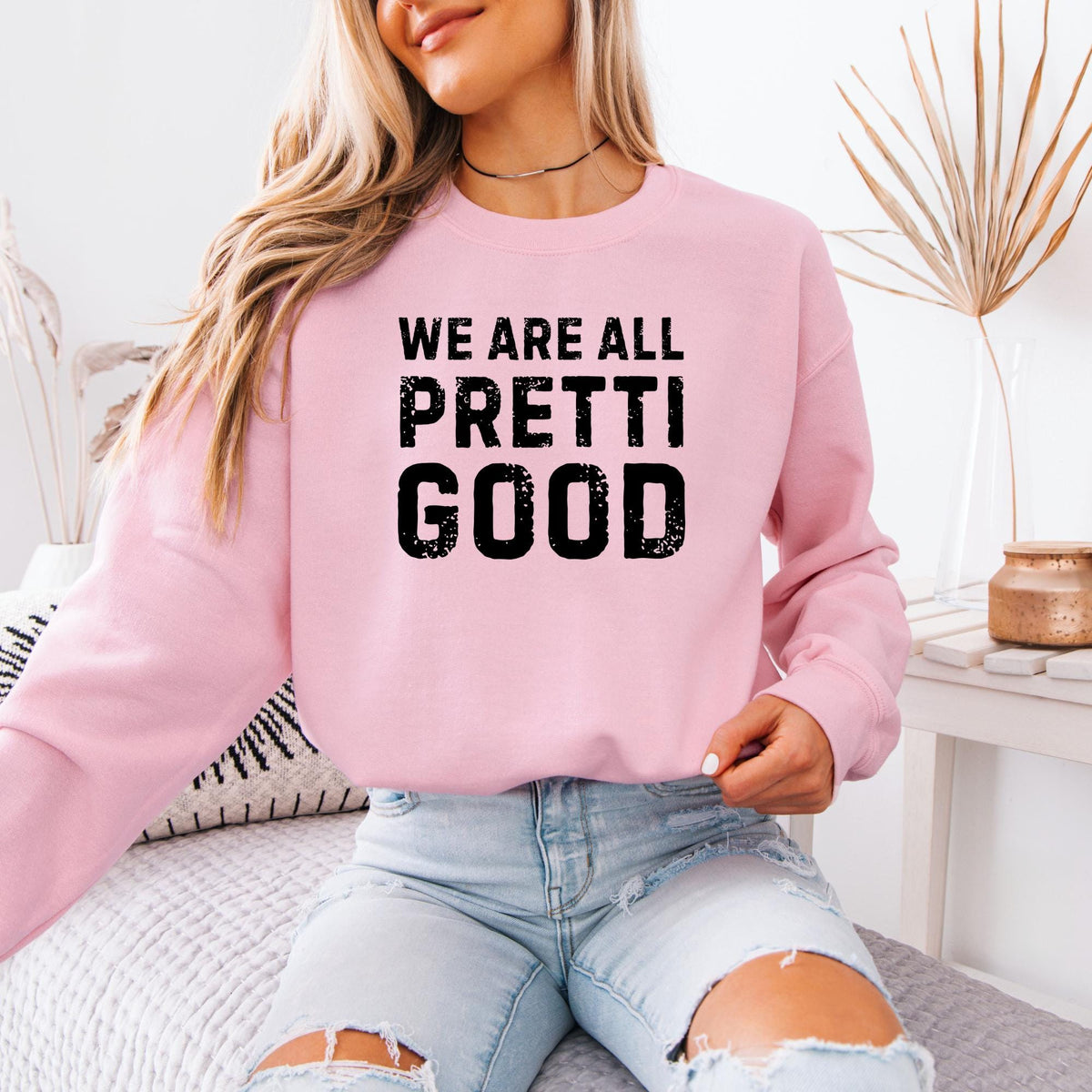 We Are All Pretti Good Unisex Sweatshirt, Justice Protest Anti ICE Hoodie, Human Rights Activism Apparel