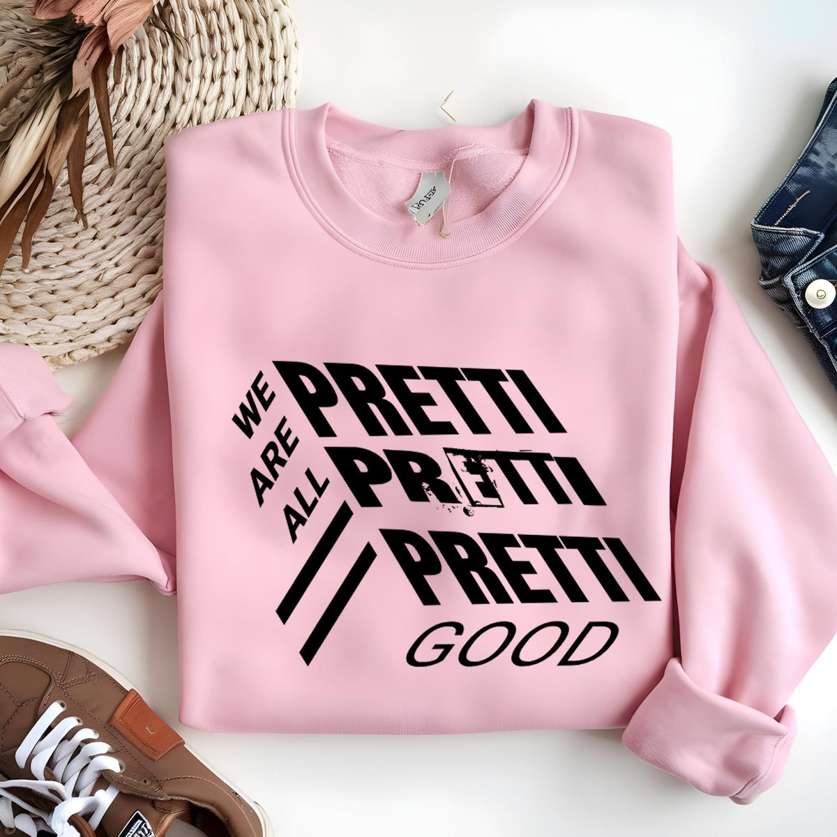 We Are All Pretti Good Social Justice Sweatshirt Hoodie