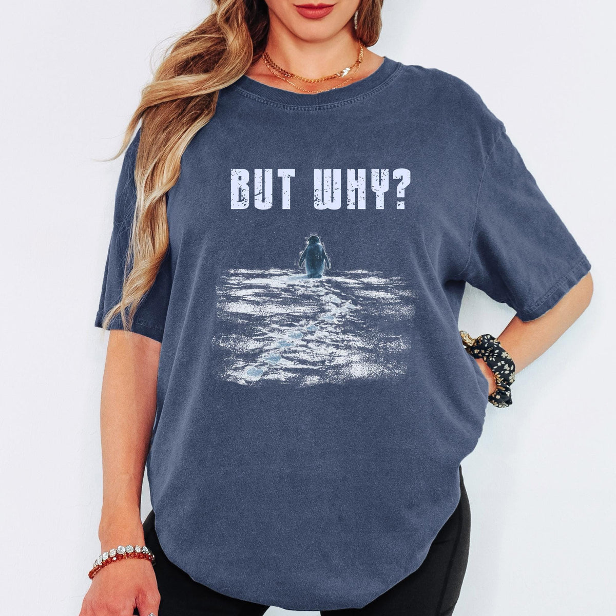But Why Shirt, Funny Question Tee, Penguin Graphic Shirt, Minimal Humor T Shirt, Comfort Colors Unisex Tee