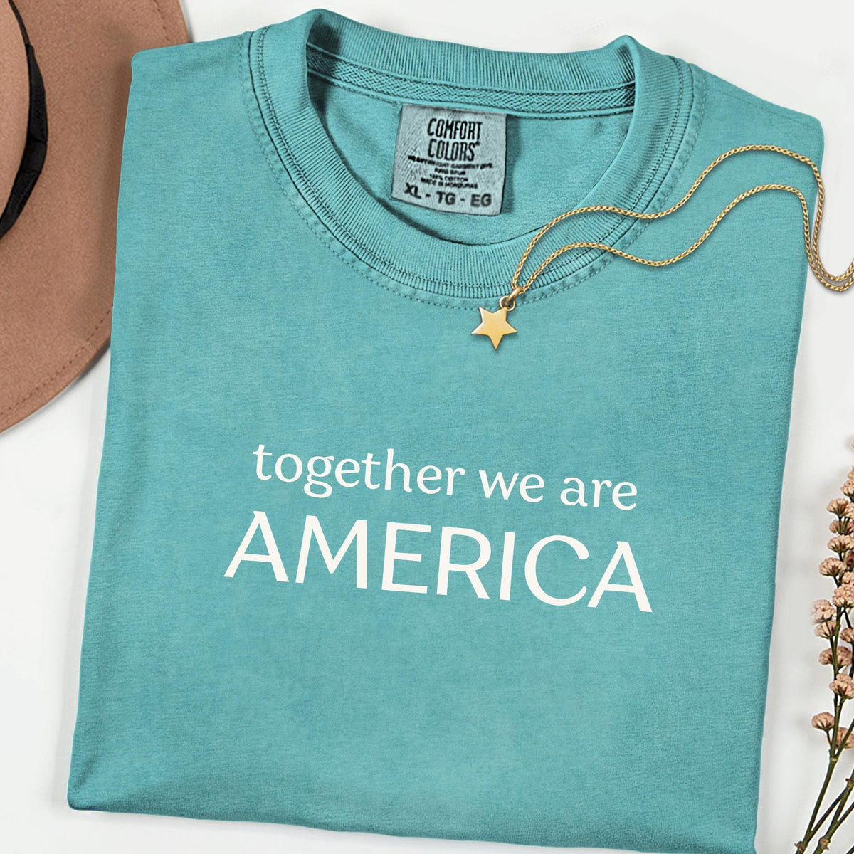 Comfort Colors® Together We Are America Shirt, Inclusive Equality Tee, Freedom & Human Rights Protest Top, Immigrants Rights Gift