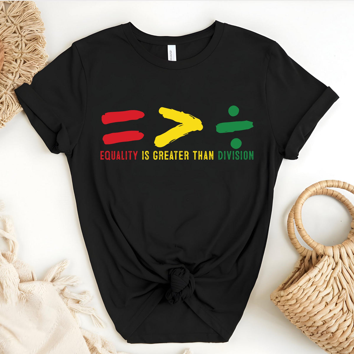 Equality Is Greater Than Division Human Rights T-Shirt