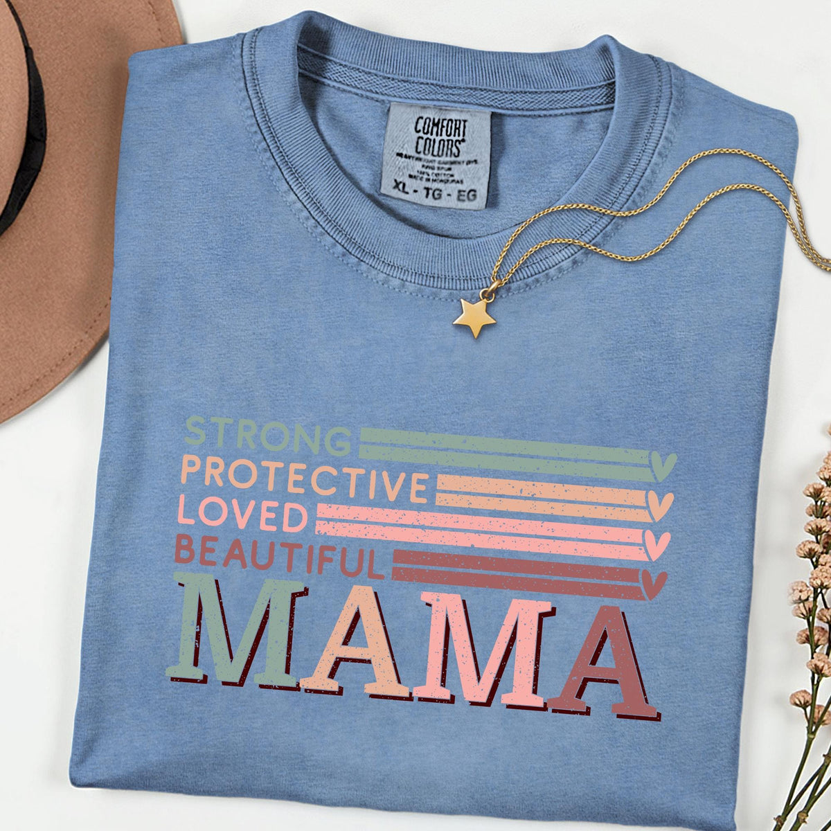 Comfort Colors® Strong Protective Loved Beautiful Mama Shirt, Vintage Retro Mom Graphic Tee, Trendy Mother’s Day Gift T-Shirt