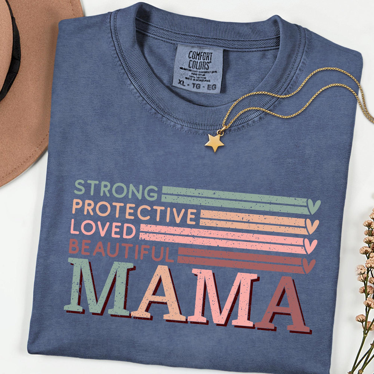 Comfort Colors® Strong Protective Loved Beautiful Mama Shirt, Vintage Retro Mom Graphic Tee, Trendy Mother’s Day Gift T-Shirt