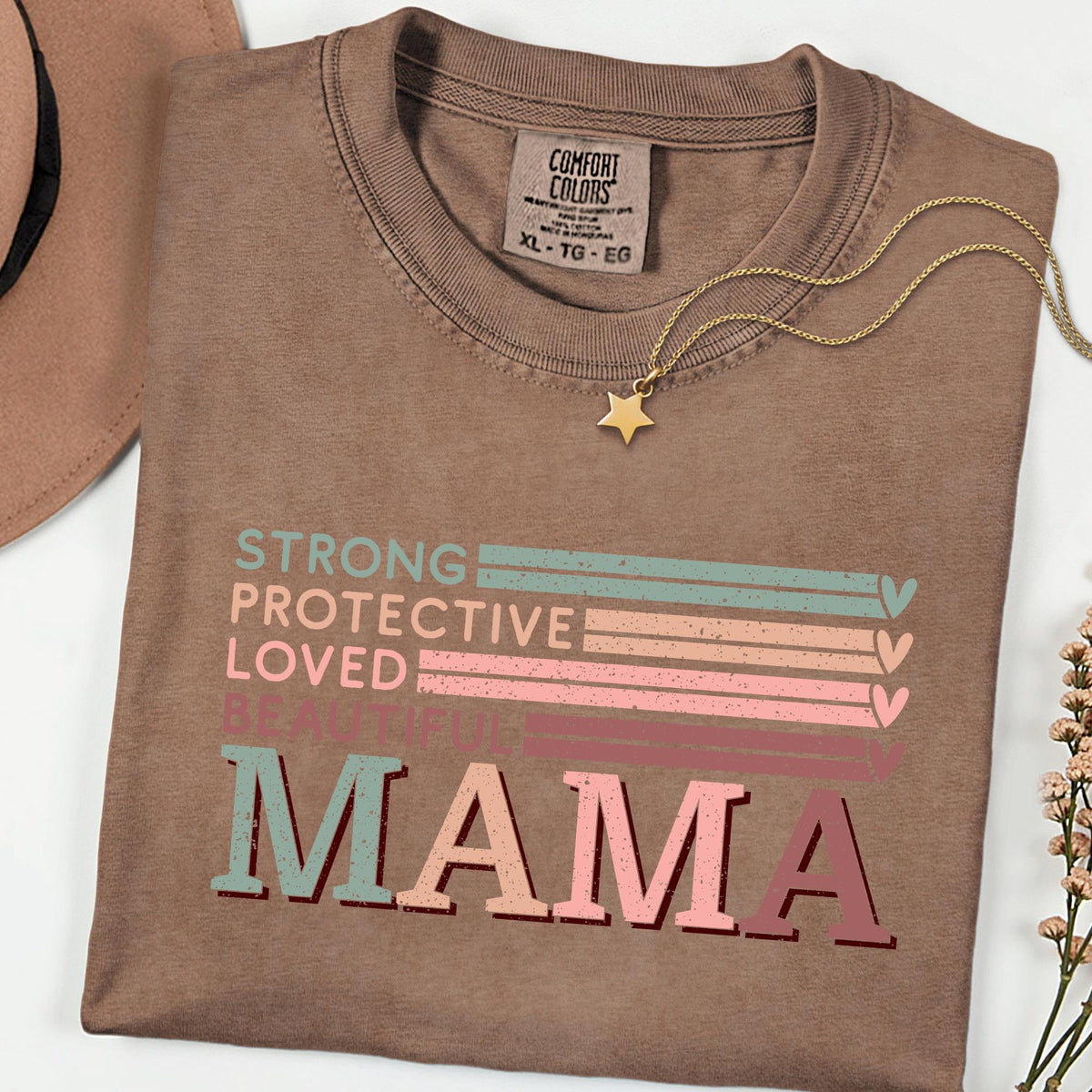 Comfort Colors® Strong Protective Loved Beautiful Mama Shirt, Vintage Retro Mom Graphic Tee, Trendy Mother’s Day Gift T-Shirt
