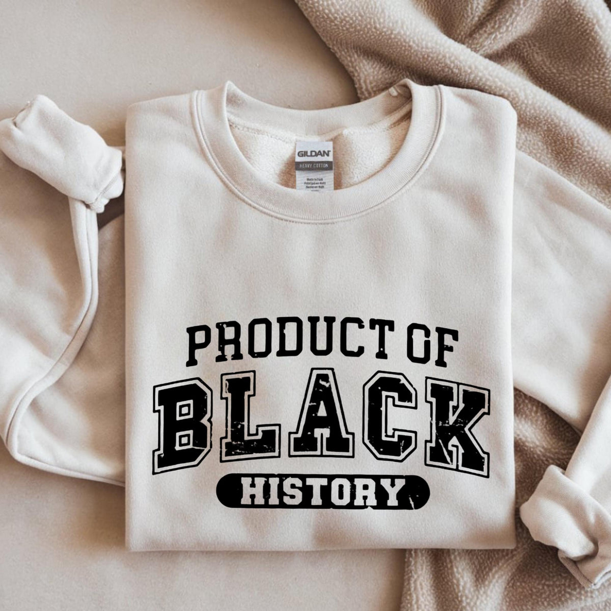Product of Black History Sweatshirt, Black History Month Hoodie, Black Leaders MLK Inspired Pullover, Human Rights Empowerment Wear