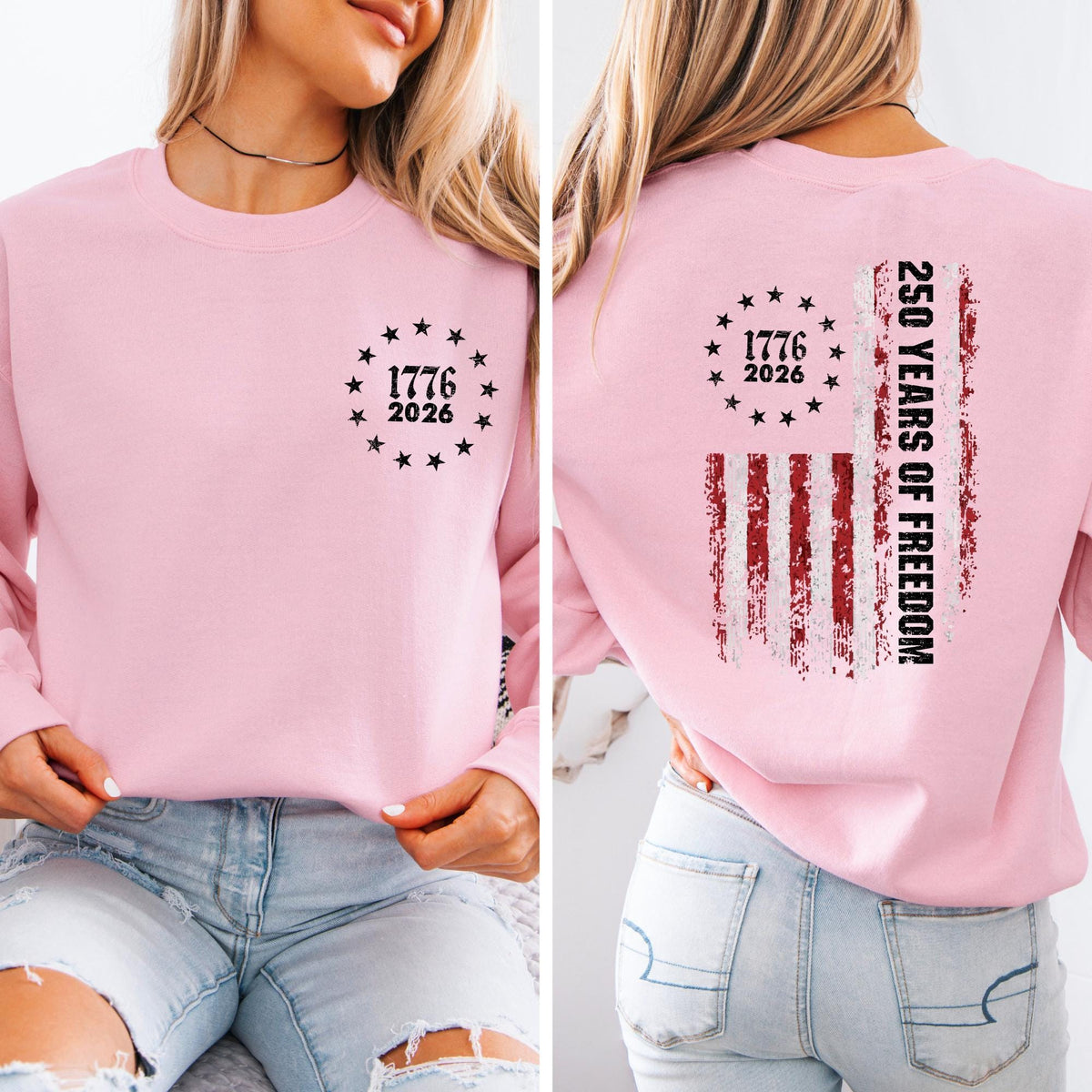 250 Years of Freedom Sweatshirt, 1776–2026 Patriotic Crewneck, Two Sided Independence Graphic Pullover