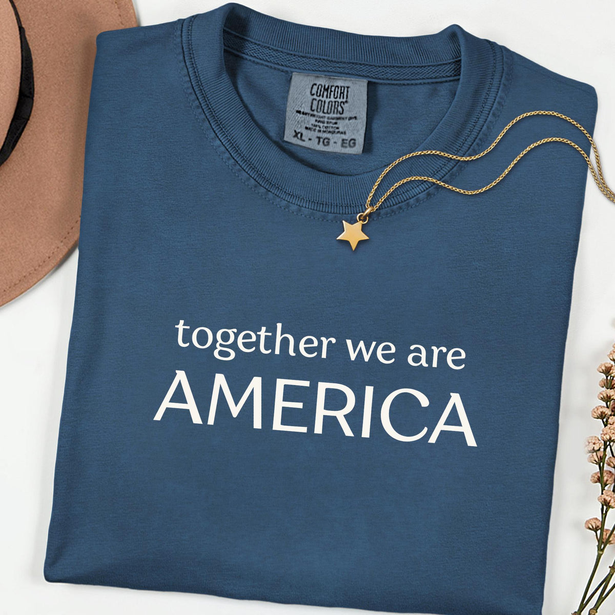 Comfort Colors® Together We Are America Shirt, Inclusive Equality Tee, Freedom & Human Rights Protest Top, Immigrants Rights Gift