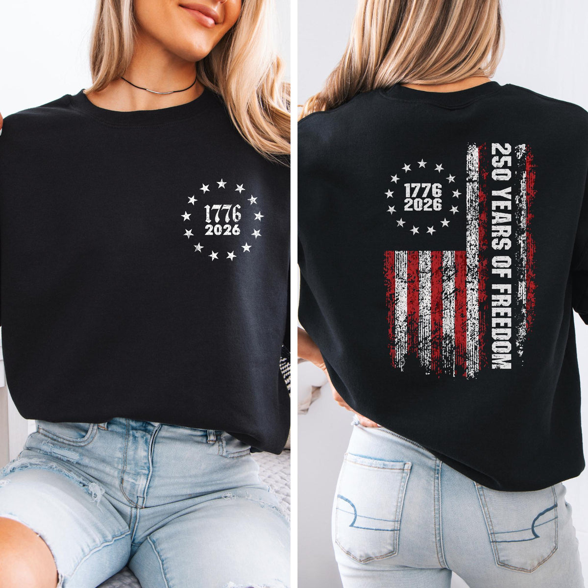 250 Years of Freedom Sweatshirt, 1776–2026 Patriotic Crewneck, Two Sided Independence Graphic Pullover