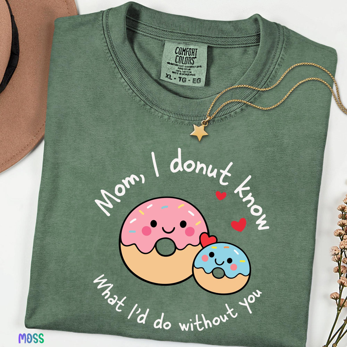 Comfort Colors® Mom I Donut Know What I'd Do Without You Shirt, Funny Donut Mom Tee, Cute Mother's Day Gift, Sweet Pun Graphic T-Shirt