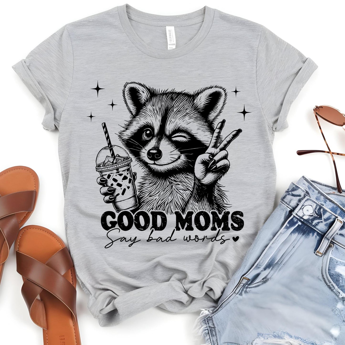 Good Moms Say Bad Words Raccoon Shirt | Mothers Day Gift |Funny Mama Gift, Mama Shirt, Sarcastic Mom Shirt, Gift for Mother's Day