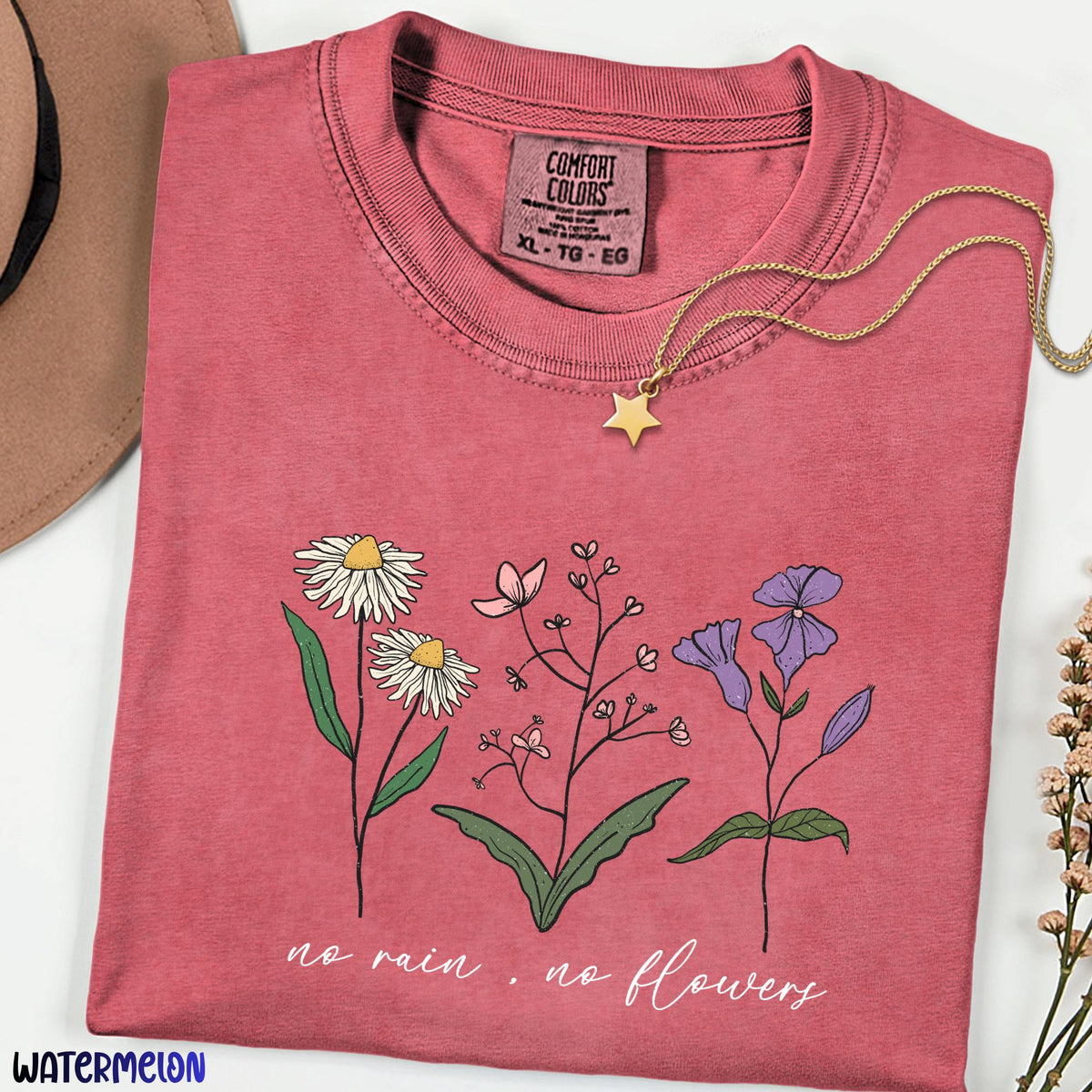 No Rain No Flowers Comfort Colors® Shirt, Botanical Wildflower Tee, Floral Nature Shirt, Plant Mom Shirt, Mother’s Day Gift