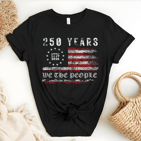 USA 250 Shirt, 250 Years of Freedom Tee, Patriotic America Anniversary Shirt, American Flag Independence Day Shirt, 4th of July Gift