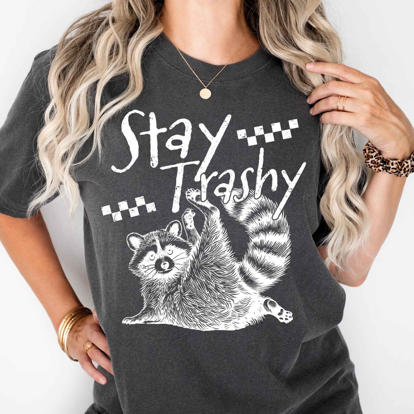 Stay Trashy Raccoon Shirt Comfort Colors® Funny Meme Raccoon Tshirt Mom Life Shirts